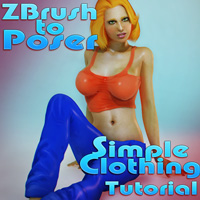 Zbrush to Poser Simple Clothing Tutorial