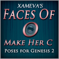 Faces of O - Make Her C - Poses for Genesis 2