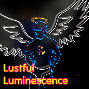 Lustful Luminescence