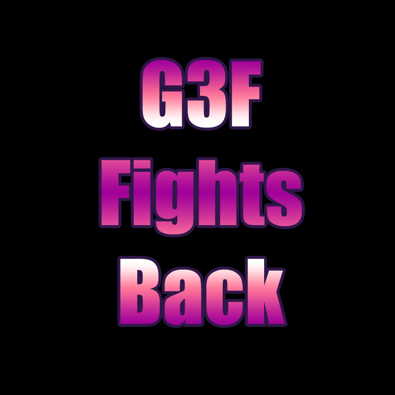 G3F Fights Back