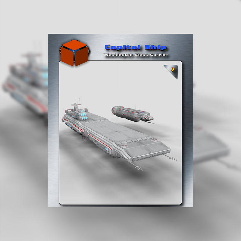 Capital Ship 1, Washington Class Carrier